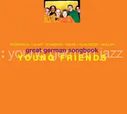 CD - Young Friends - Great German Songbook - Digipak