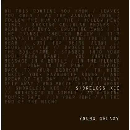 Young Galaxy - Shoreless Kid