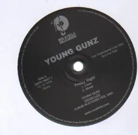 Young Gunz - Friday Night