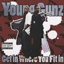 CD - Young Gunz - G.I.F.I Mixtape (Get In Where You Fit In)