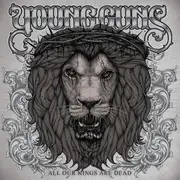 CD - Young Guns - All Our Kings Are Dead