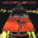 CD - Young Heart Attack - Mouthful Of Love