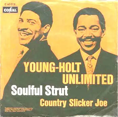 Young-Holt Unlimited - Country Slicker Joe / Soulful Strut