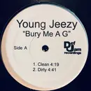 12inch Vinyl Single - Young Jeezy - Bury Me A G / J-E-E-Z-Y
