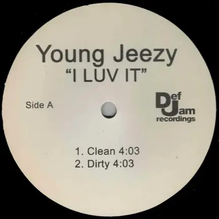 Young Jeezy - I Luv It