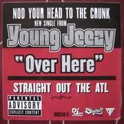 12inch Vinyl Single - Young Jeezy - Over Here - still sealed