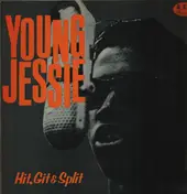 young jessie - Hit, Git & Split