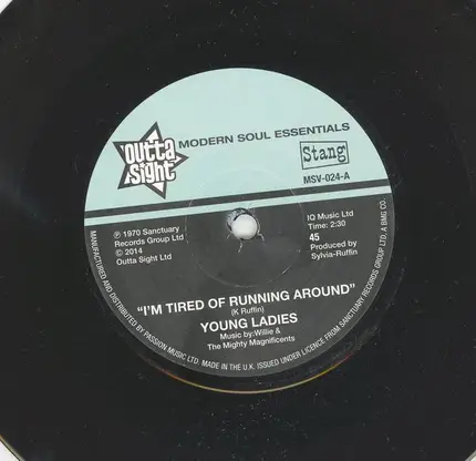 Young Ladies / Business Before Pleasure - I'm Tired Of Running Around / (I'm In) The Prime Of Love