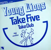 12'' - Young Lions - Take Five / Take Dub (Long Versions)