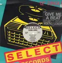 12'' - Young Lords - Give Me A Beat