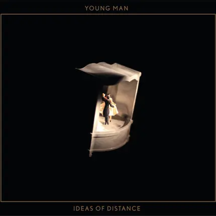 Young Man - Ideas of Distance