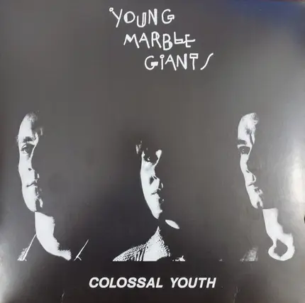 Young Marble Giants - Colossal Youth / Loose Ends And Sharp Cuts