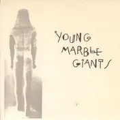 Young Marble Giants - Final Day