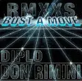 12'' - Young MC - Bust A Move (Diplo & Don Rimini Remixes)