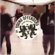 7inch Vinyl Single - Young Offenders - Big Man, Small House