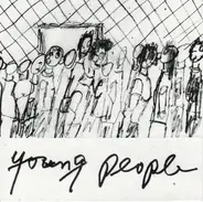 Young People - Young People
