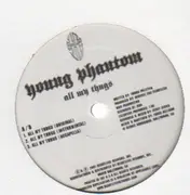 12'' - Young Phantom - All my thugs