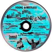 CD - Young & Restless - That Was Then...This Is Now!