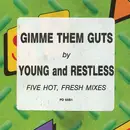 12inch Vinyl Single - Young & Restless - Gimme Them Guts