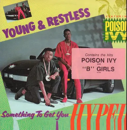Young & Restless - Something To Get You Hyped