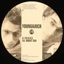 12inch Vinyl Single - Young & Rich - P.O.R.N.O. / Bright Sun