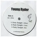 12inch Vinyl Single - Young Ryder - Party Tonight