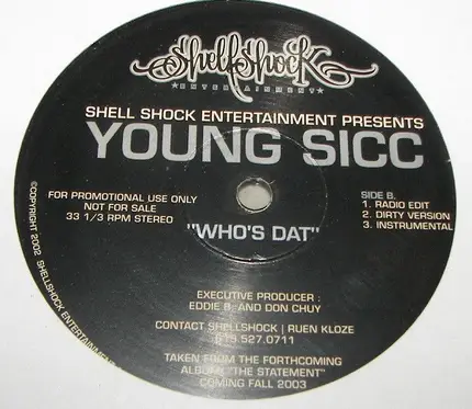 Young Sicc - Can I ( Take You Home ) / Who's Dat