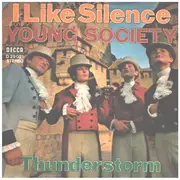 7inch Vinyl Single - Young Society - I Like Silence / Thunderstorm