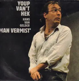 YOUP VAN 'T HEK - Man Vermist