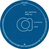 12'' - Your Mad Friend - Mafde Ep