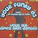 12inch Vinyl Single - Your Funky DJ Featuring An English Girl In Paris - Vous Qui Aimez Bien Danser