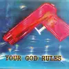 CD - Your God Rules - Your God Rules