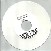 7inch Vinyl Single - You're Fired - The End - Limited Edition, Numbered, white pressing