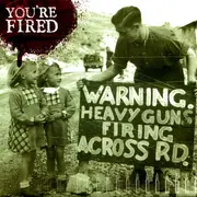 7inch Vinyl Single - You're Fired - Warning - red translucent pressing