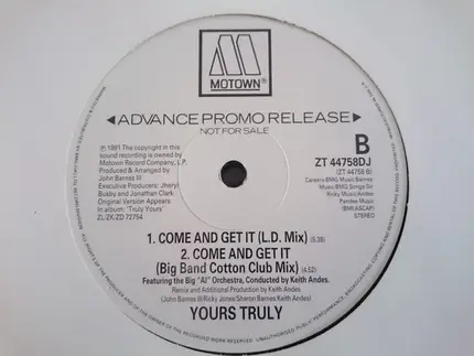 Yours Truly - Come And Get It