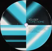 Yousef - Come Home / Lone Time