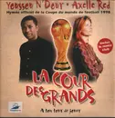 12inch Vinyl Single - Youssou N'Dour & Axelle Red - La Cour Des Grands (A Ton Tour De Jouer)
