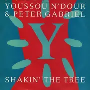 7inch Vinyl Single - Youssou N'Dour & Peter Gabriel - Shakin' The Tree