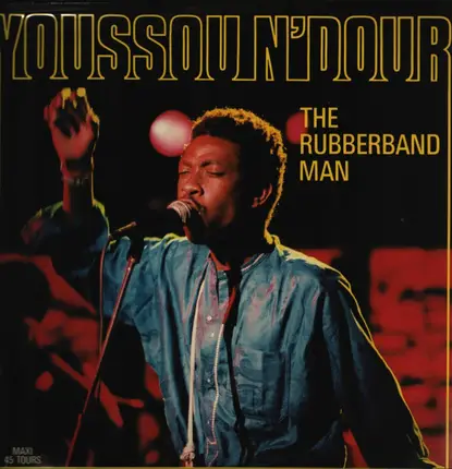 Youssou N'Dour - The Rubberband Man