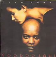 Yo Yo Honey - Voodoo Soul