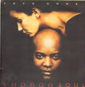 Yoyo Honey - Voodoo Soul