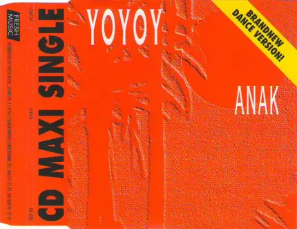 Yoyoy - Anak (Brandnew Dance Version)
