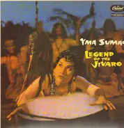 Yma Sumac - Legend of the Jivaro