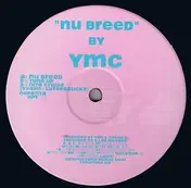 YMC - Nu Breed