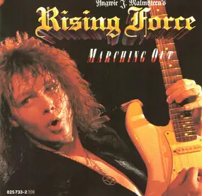 Yngwie J. Malmsteen's Rising Force - Marching Out