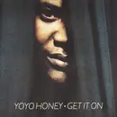 12'' - Yo Yo Honey - Get It On