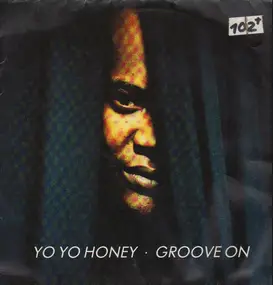 Yoyo Honey - Groove On