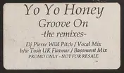 Yoyo Honey - Groove On (The Remixes)