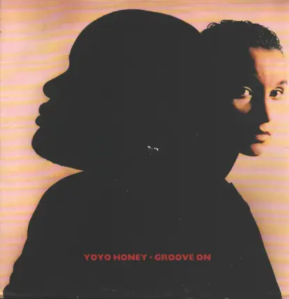 Yo Yo Honey - Groove On (mix)