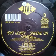 12inch Vinyl Single - Yo Yo Honey - Groove On (mix)